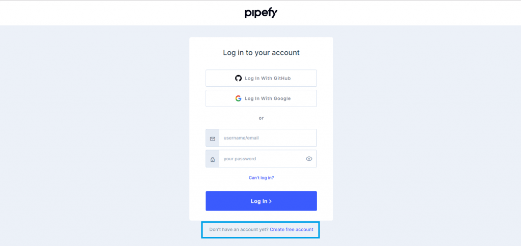 2- Após escolher a opção de baixar o template, você será redirecionado à página de login do Pipefy. Caso não tenha uma conta, clique em "Create free account". (Caso já tenha uma conta, basta efetuar o login).